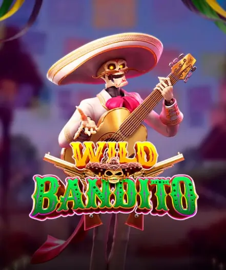 Wild Bandito. 
